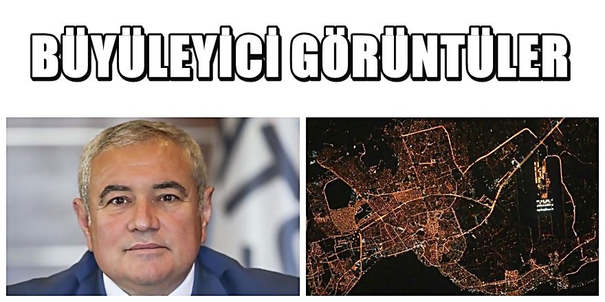 Rus Kozmonottan uzaydan büyüleyici Antalya fotoğrafları