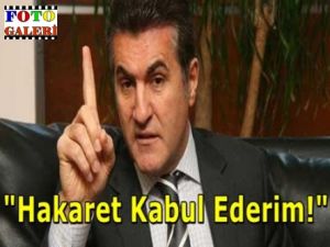 Sarıgül: Hakaret kabul ederim