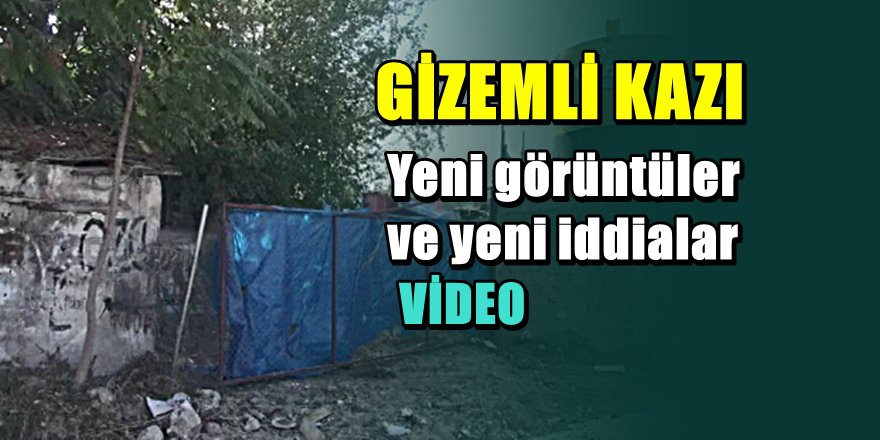 Mersin'de ki ' Gizemli " kazıdan yeni görüntüler ortaya çıktı