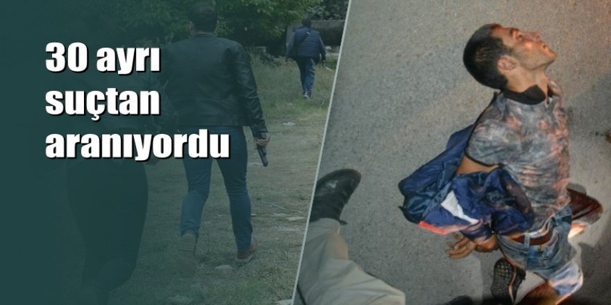 Bursa'da polisle çatışan cinayet zanlısı ölü ele geçirildi