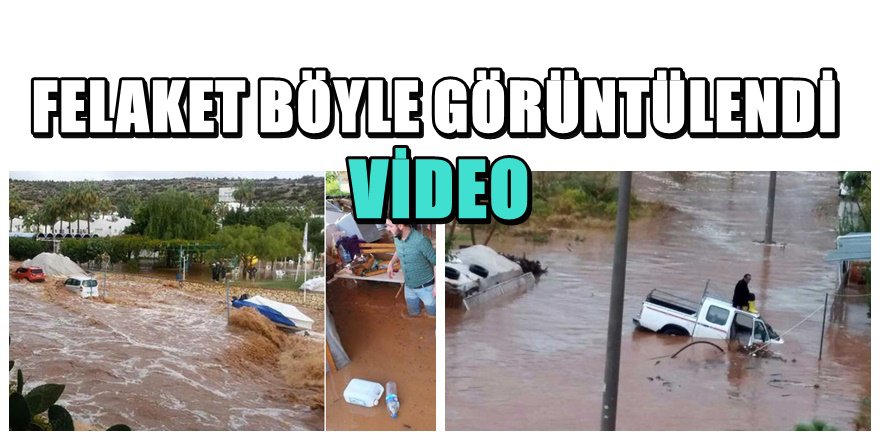 Mersin'de sel felaketi görüntüleri