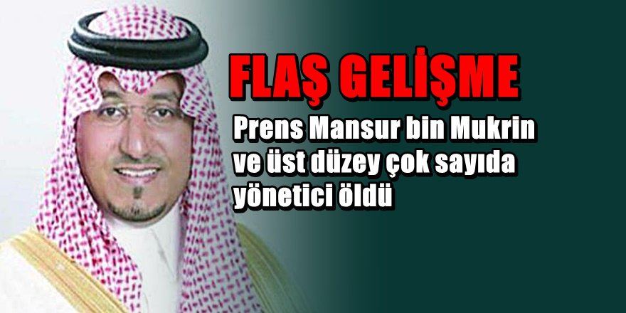 Suudi Arabistan'da helikopter düştü ; Prens hayatını kaybetti