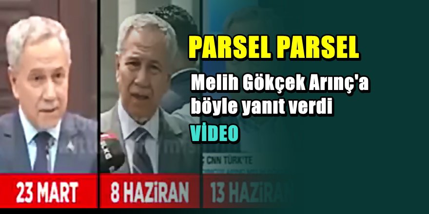 Melih Gökçek'ten Bülent Arınç'a videolu yanıt