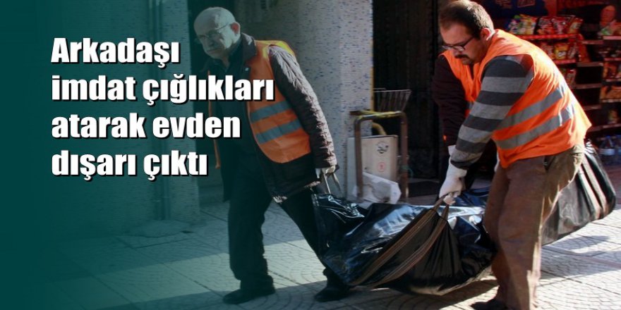 Kayıp olarak aranıyordu, cesedi bulundu