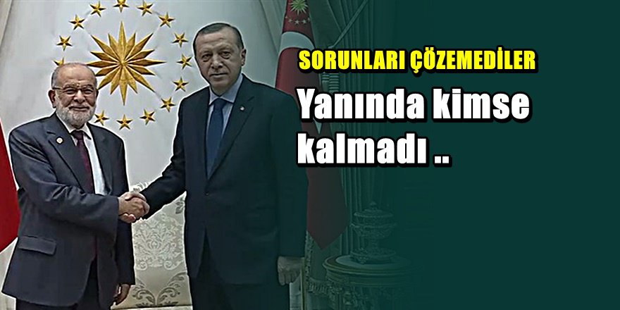 Saadet Partisinden Erdoğan'a ağır eleştiri