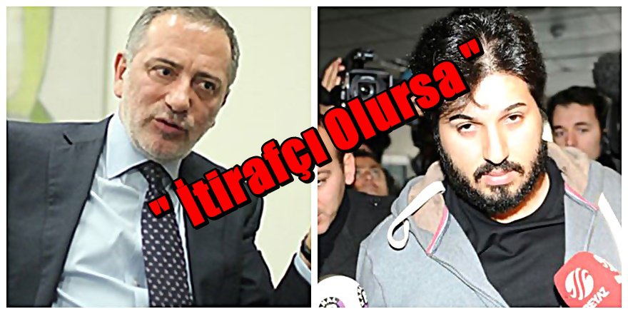 Fatih Altaylı'dan ' Rıza Sarraf itirafçı olursa bunlar olacak 'yazısı