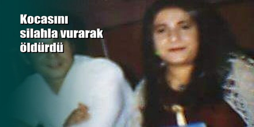 Bursalı genç kadın kocasını 5 kurşunla öldürdü