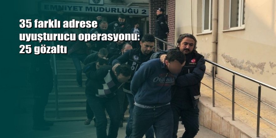 Bursa’da uyuşturucu operasyonu: 25 gözaltı
