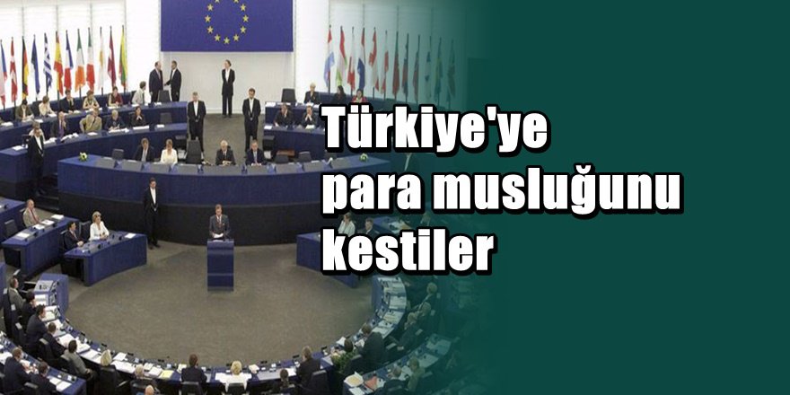 Avrupa'dan Türkiye'ye ekonomik yaptırım kararı