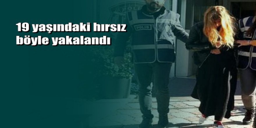 Antalya'da kadın hırsız böyle yakalandı