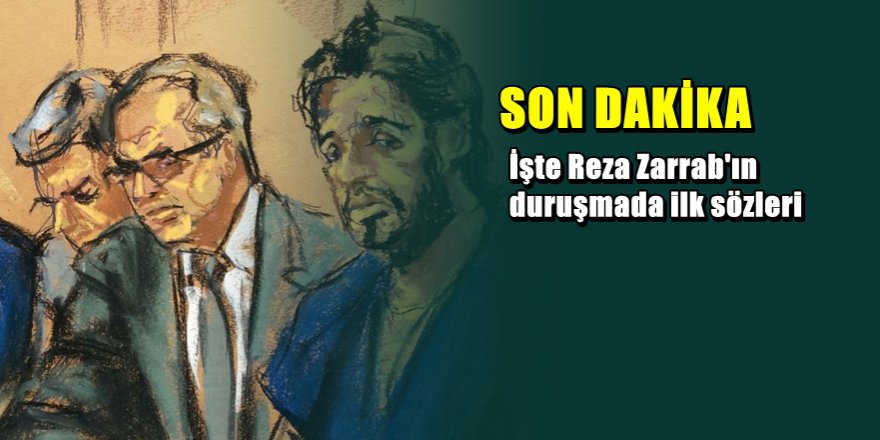 Sarraf Çağlayan ve Bağış'a neden rüşvet verdiğini böyle anlattı