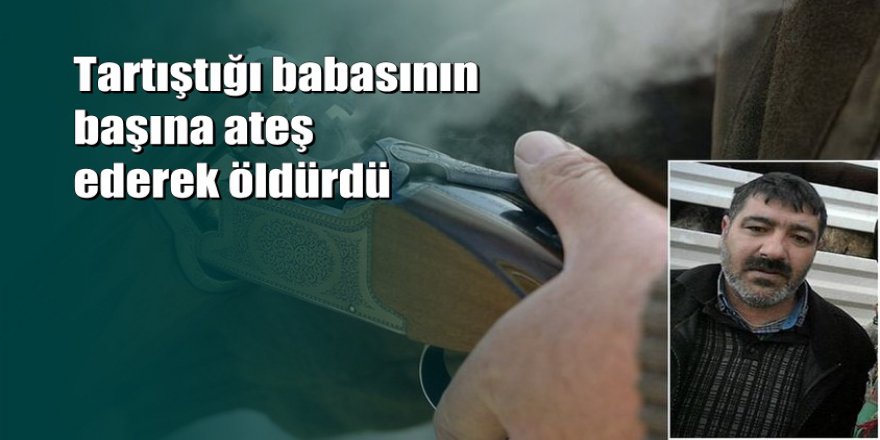 13 yaşındaki çocuk, tartıştığı babasını tüfekle öldürdü