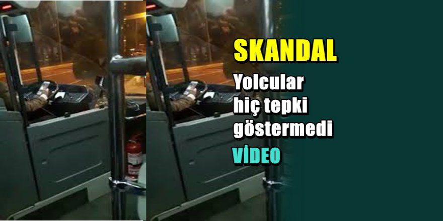 Direksiyonda maç izleyen otobüs şoförü hakkında flaş gelişme