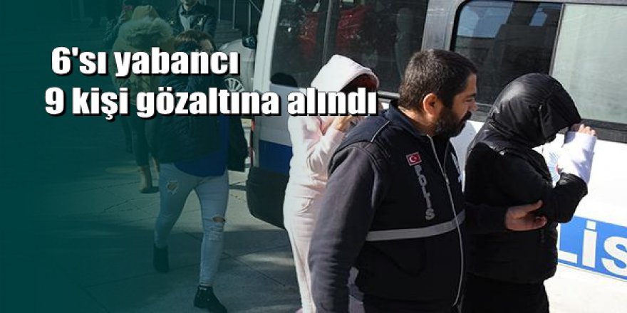 Muğla'da fuhuş operasyonu: 9 kişi gözaltına alındı