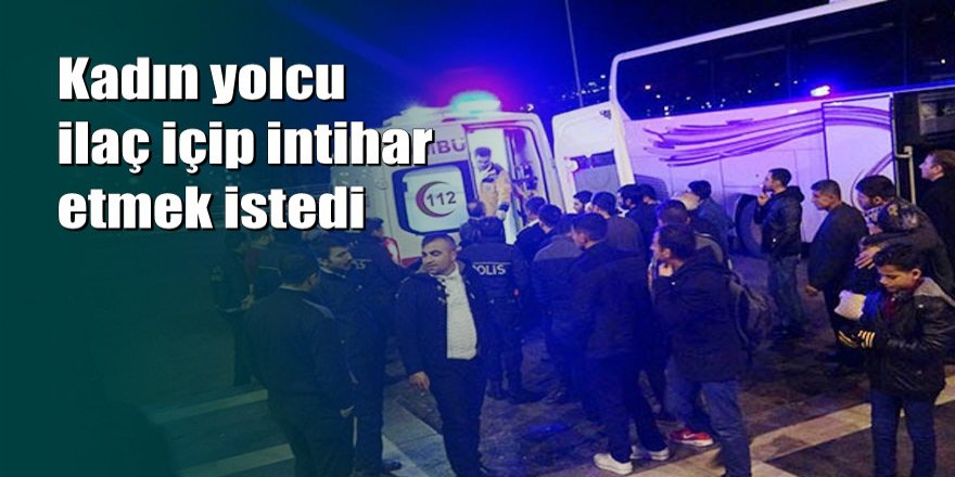 Yolcu otobüsünde intihar girişimi