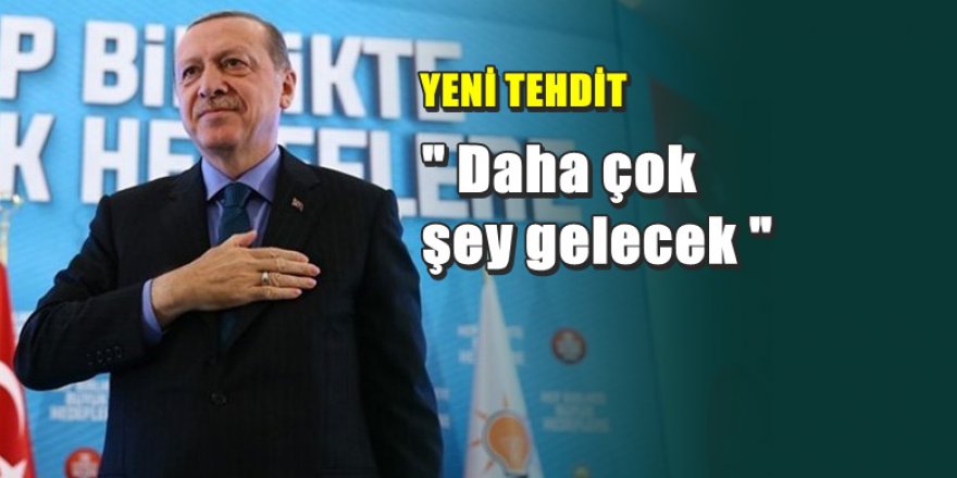 Erdoğan'dan CHP'ye yeni belediyeler tehdidi