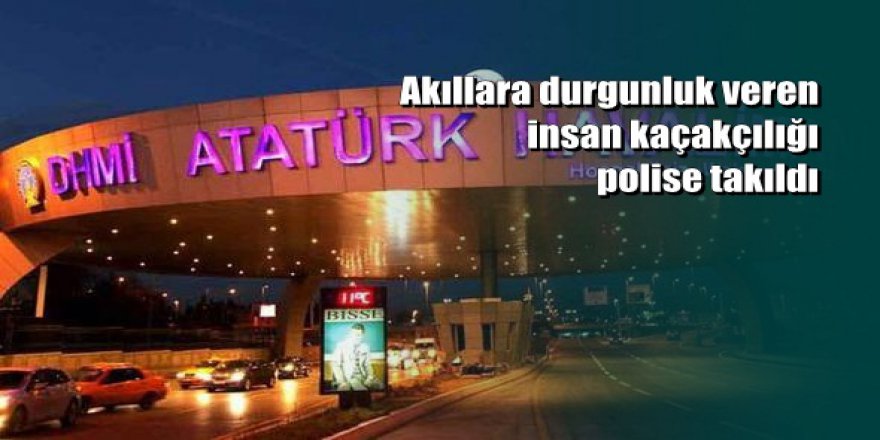 Atatürk Havalimanında inanılmaz olay