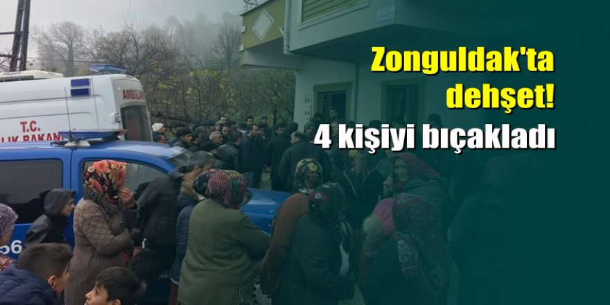 Zonguldak'ta hırsızlar aynı aileden 4 kişiyi bıçakladı: 2 ölü
