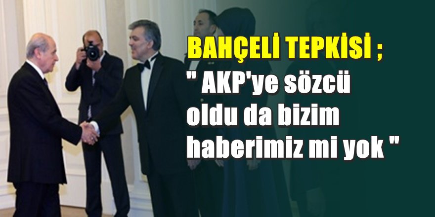 AKP'de Devlet Bahçeli'ye tepkiler artıyor