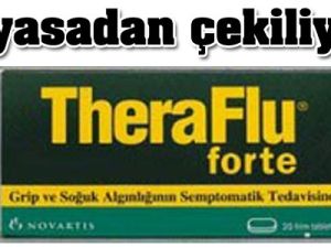 'Theraflu Forte Tablet' isimli ilacın bir serisi için çekme kararı çıktı!