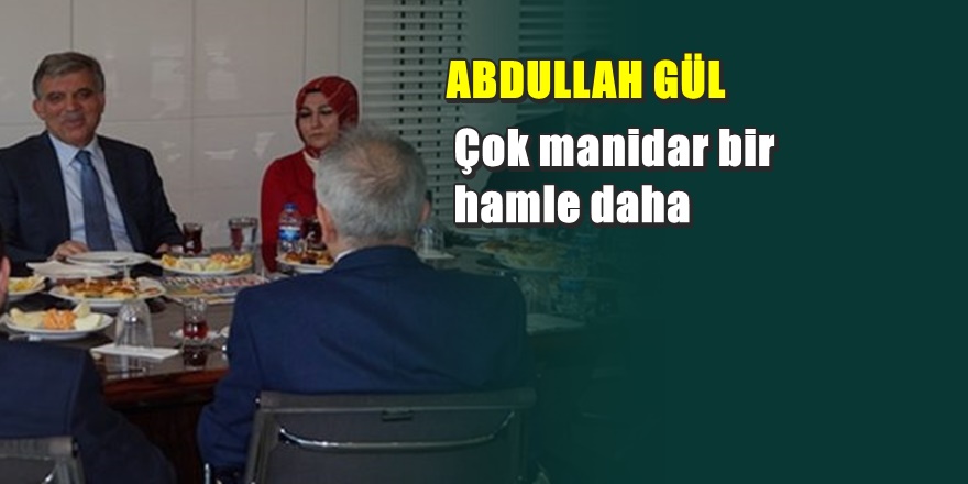 Erdoğan'ın tepkisinden sonra Abdullah Gül'den bir hamle daha