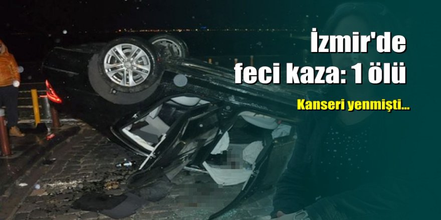 Kanseri yendi, kazada başı Sunroof'a sıkışıp can verdi