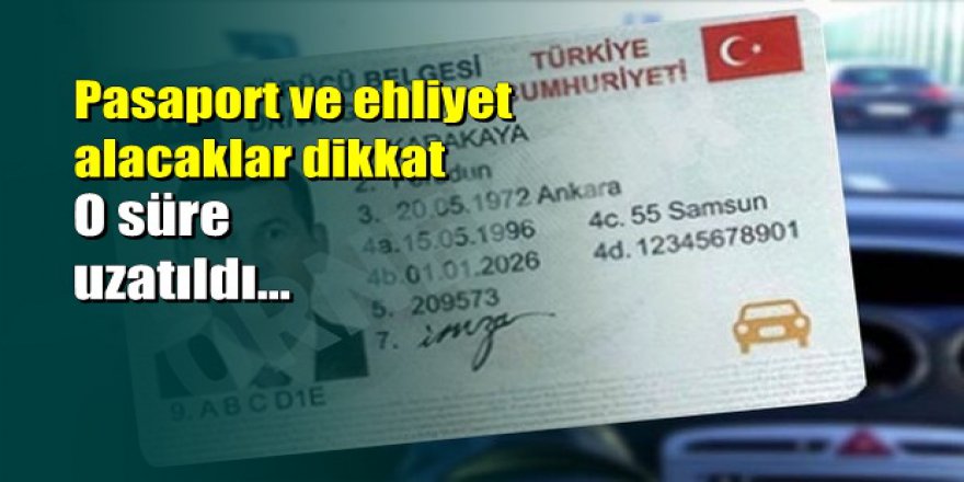 Pasaport ve ehliyet alacaklar dikkat