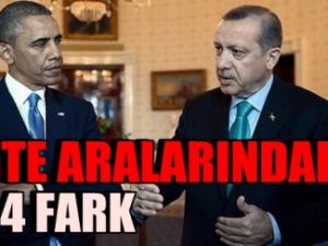 Erdoğan ile Obama arasındaki 34 fark