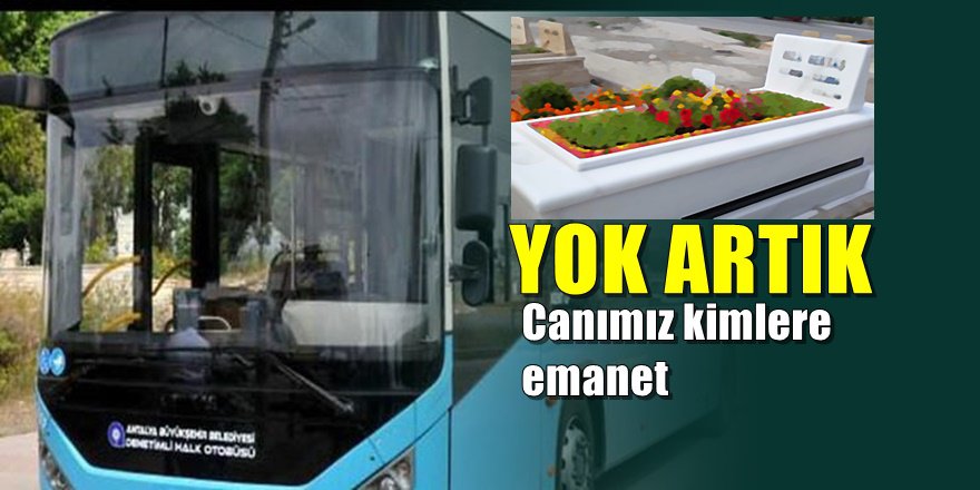 Antalya'da Halk Otobüsünde inanılmaz skandal