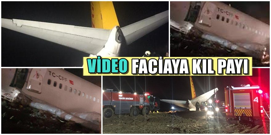 İŞTE O ANLAR; Trabzon'da yolcu uçağı pistten çıktı