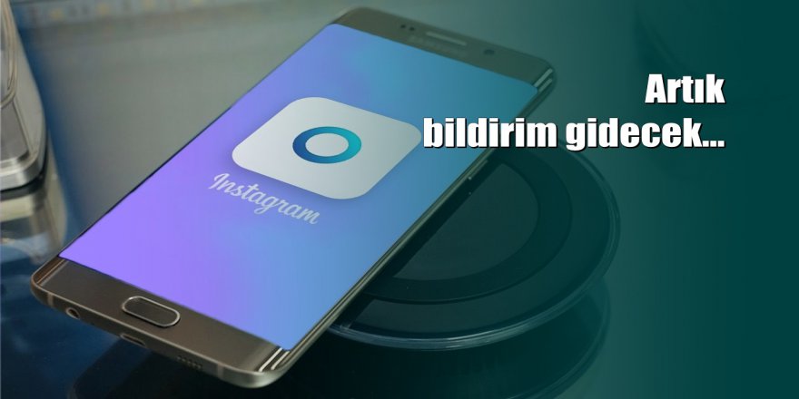 Instagram’da stalk yapanlara kötü haber