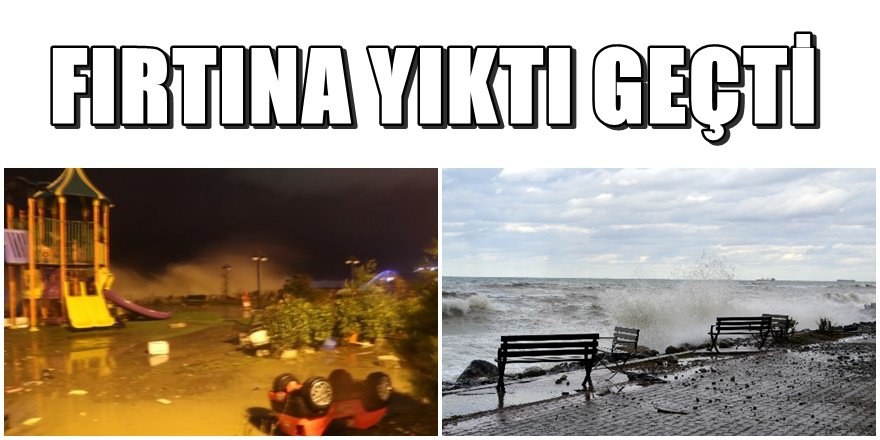 Zonguldak'ta fırtına dehşetinden görüntüler