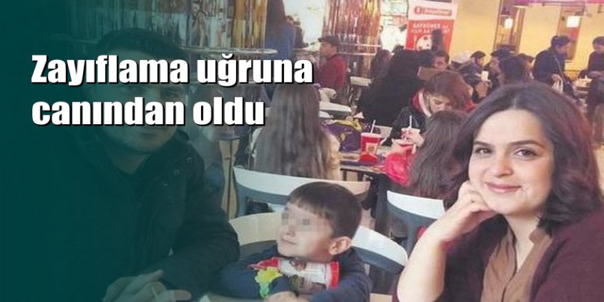 İstanbul'da bir kadın zayıflama ameliyatı sonrası hayatını kaybetti