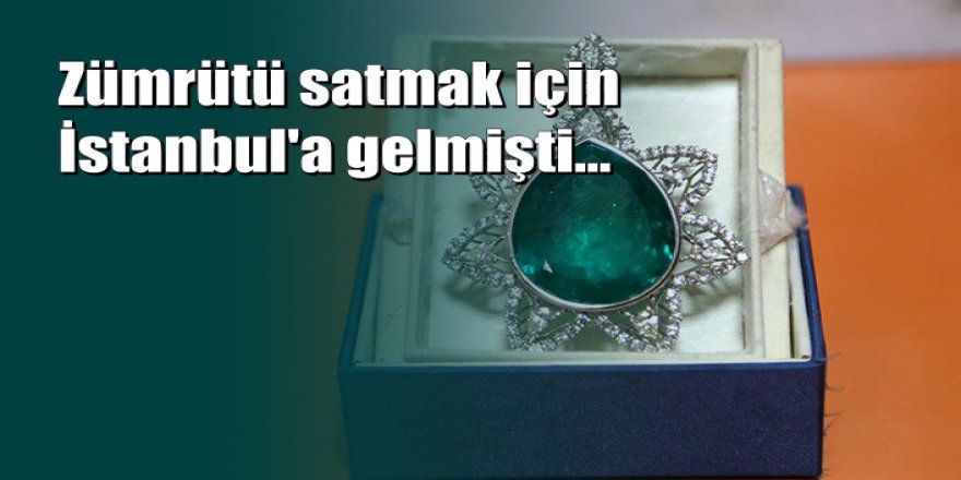İstanbul’dan çalınan 3,7 milyon liralık zümrüt Mersin'de bulundu
