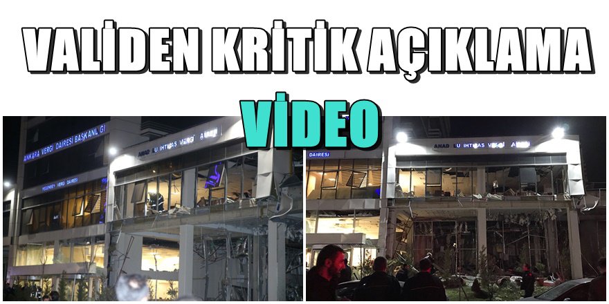 Ankara'da vergi dairesindeki patlamada flaş gelişme