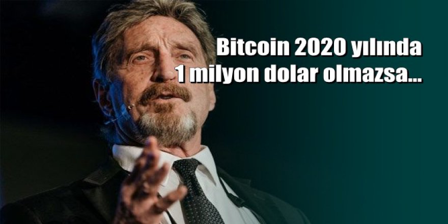McAfee`den Bitcoin için inanılmaz iddia