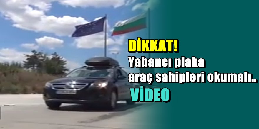 Bu araçlar artık yurt dışına çıkamayacak