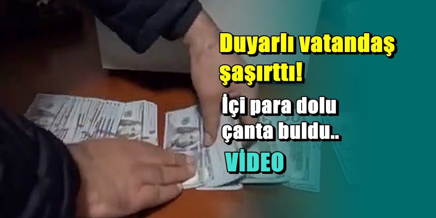 İçi para dolu çantayı sahibine geri verdi