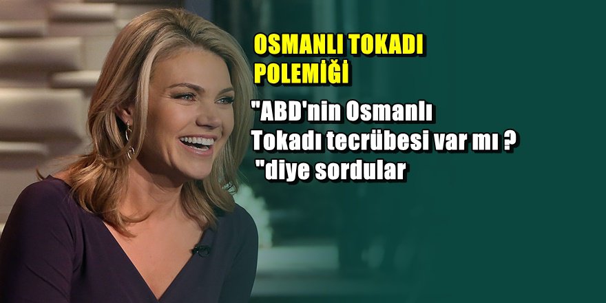 ABD'den Erdoğan'a ' Osmanlı Tokadı ' yanıtı