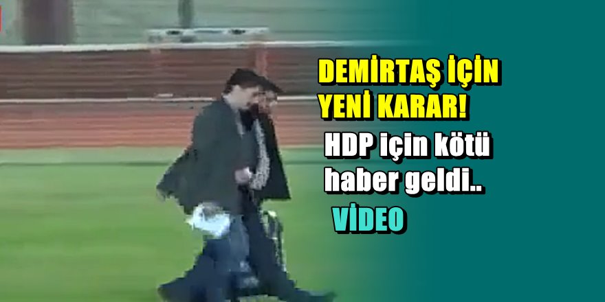 Selahattin Demirtaş için karar verildi