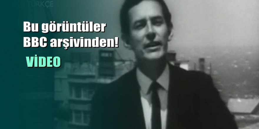 BBC Arşivlerinde Türkiye: 1965 Yılından Trabzon Görüntüleri
