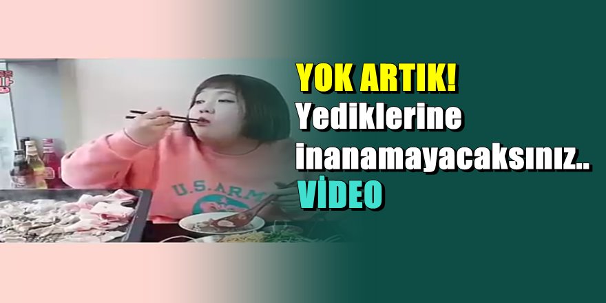 Hem pişirdi hem yedi