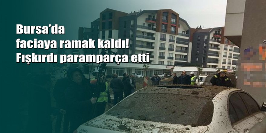 Bursa'da iş makinesi ana doğalgaz borusunu patlattı