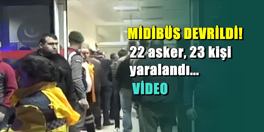 Antalya'da feci kaza; 22 asker yaralandı