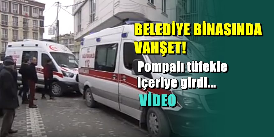 Dehşet: Esenyurt Belediyesi'nde cinayet ve intihar