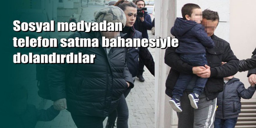 Samsun'da karı koca 100'den fazla kişiyi dolandırdı