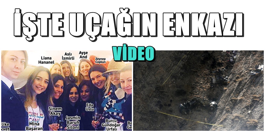 Başaran Holdingin düşen uçağından ilk görüntüler
