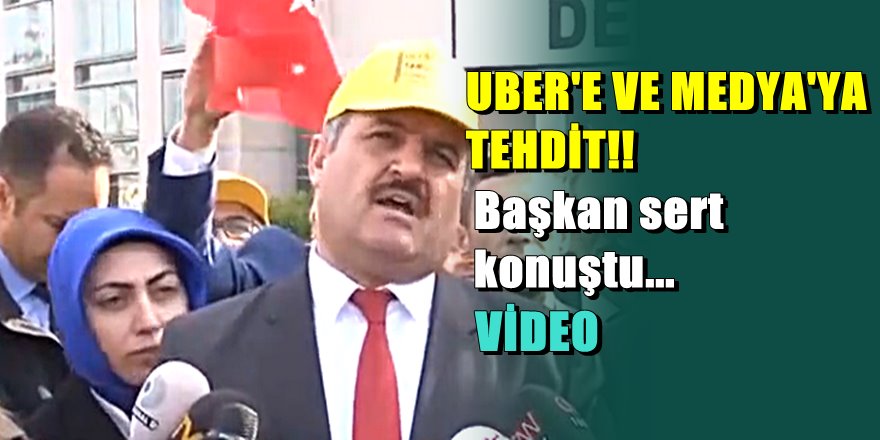 İstanbul Taksiciler Esnaf Odası Başkanı Eyüp Aksu tehditler savurdu