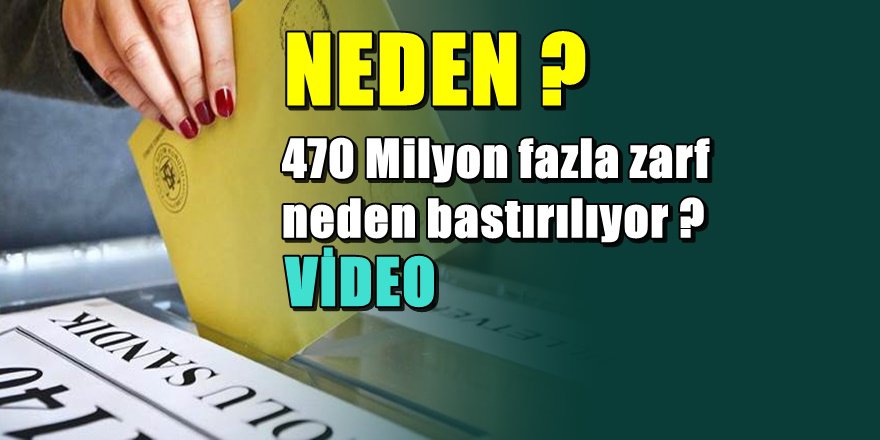 CHP; Seçimler için 360 milyon fazla zarf sipariş verildi
