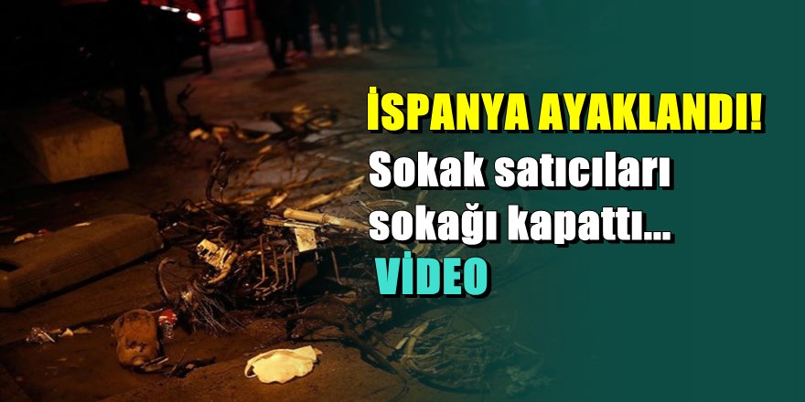 İspanya sokaklarında katil polis sloganları atıldı